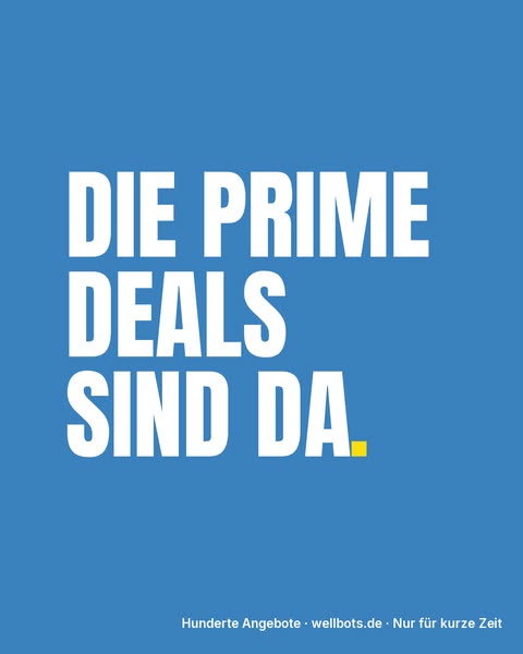Prime Deals: bis zu €572 sparen
