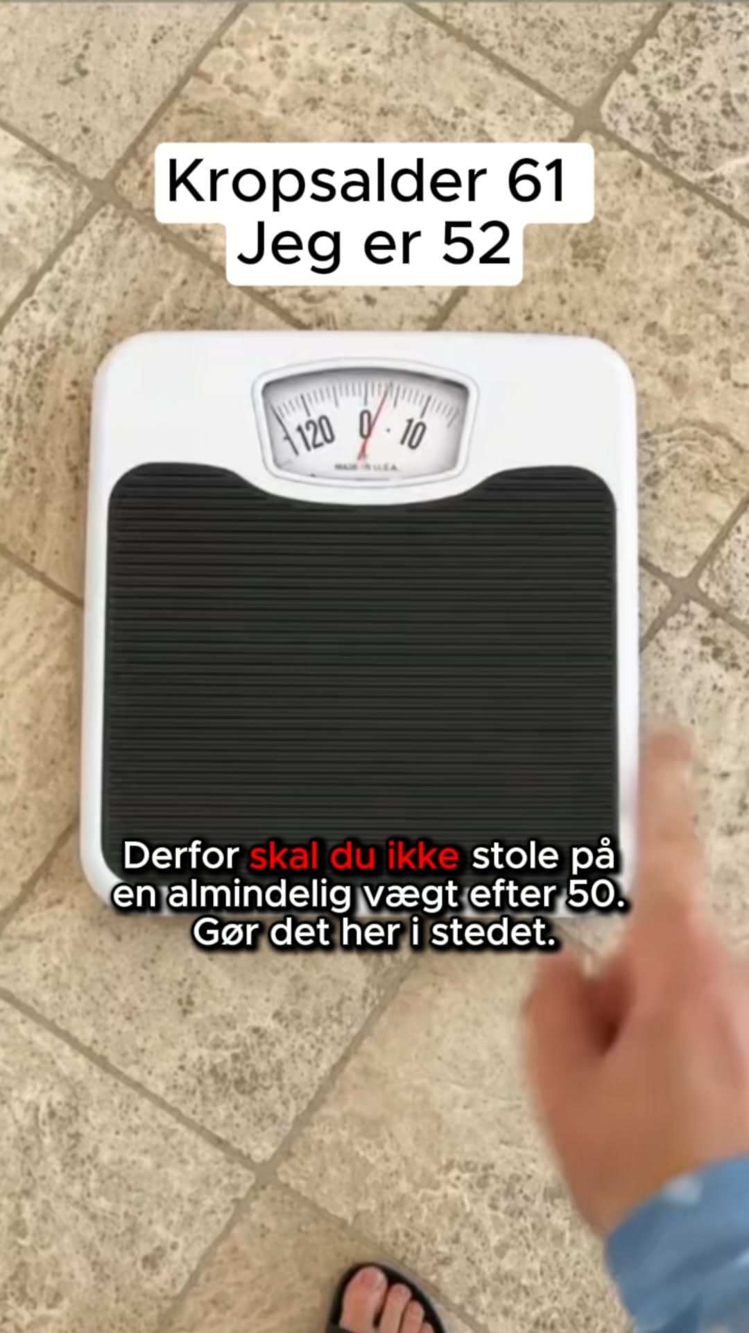 Din vægt lyver efter 50