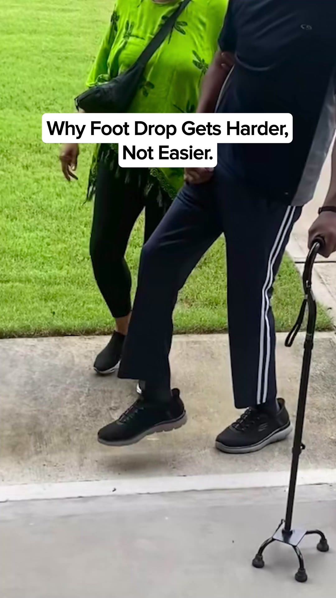 Why Foot Drop Gets Harder, Not Easier.