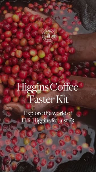 Three Coffees. Just £5. Discover H.R.Higgins.