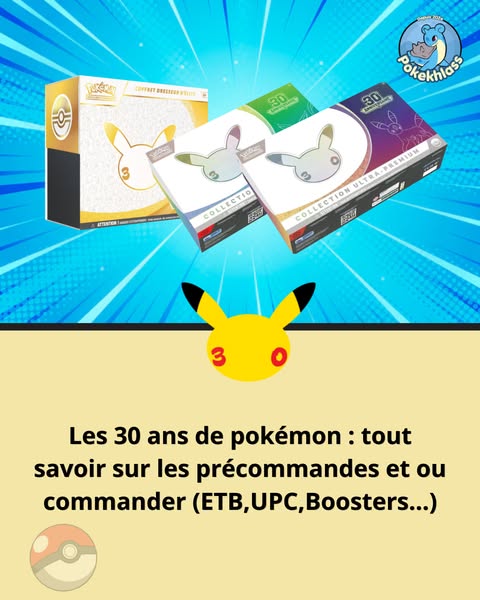 Pokémon fête ses 30 ans !