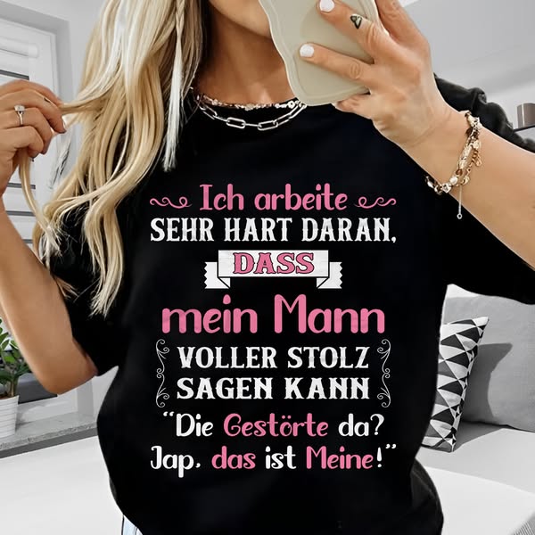 Für Ehefrauen mit Humor – und stolz darauf!