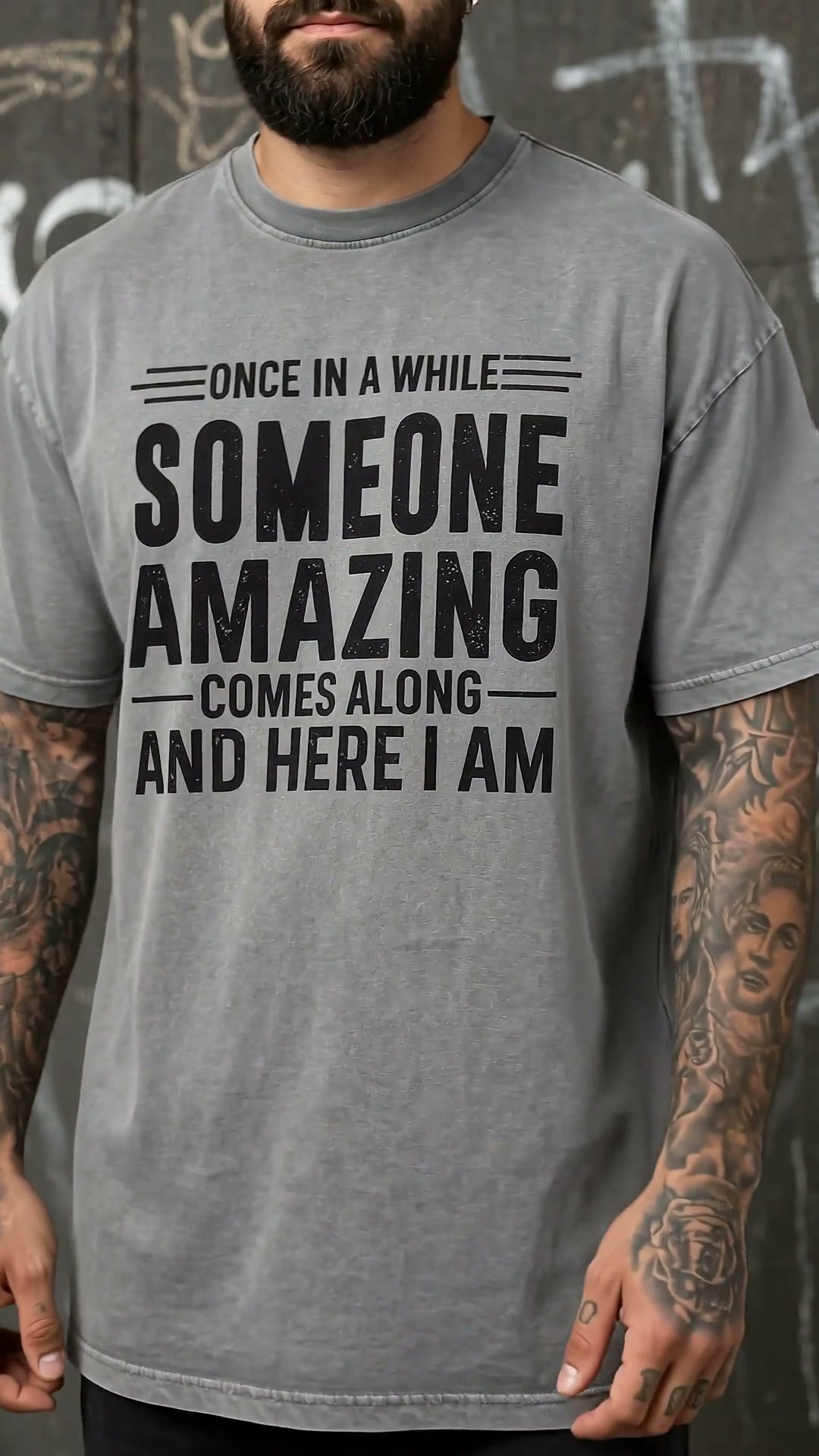 Once In A While Someone Amazing Comes Along Oversized Tee
