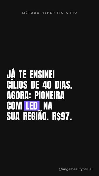Seja pioneira com o LED na sua região