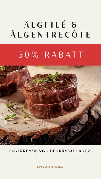 Älgfilé & älgentrecôte – 50% rabatt