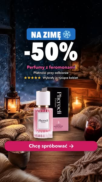 Czas na perfumy z feromonami: -50%