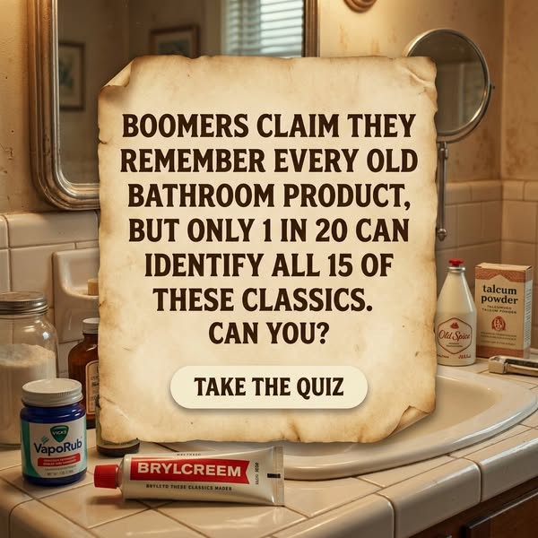 Old Bathroom Products Everyone Used