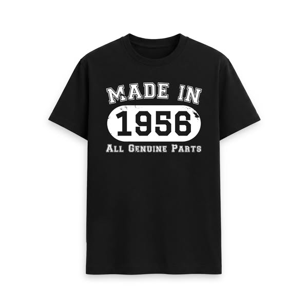Made in 1956 T Shirt