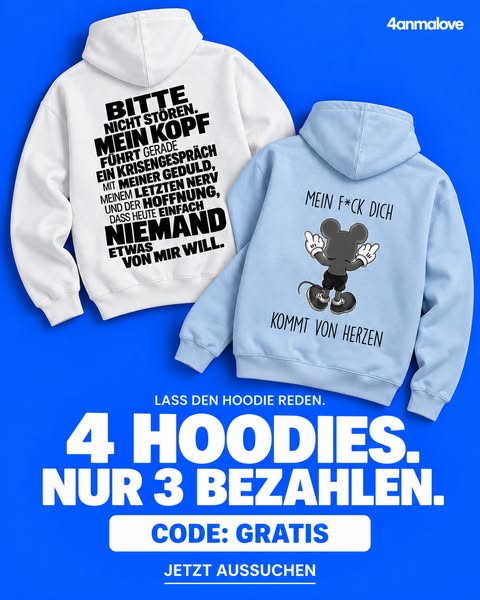 4 Hoodies. Nur 3 bezahlen.