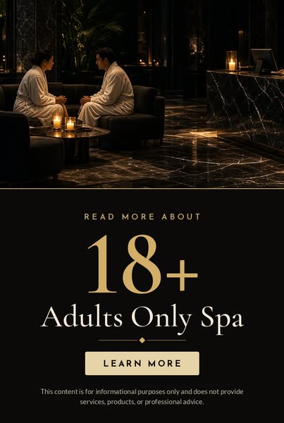 Adults Only Spa Experiences: Guide for Luxury, Relaxation, and Wellness