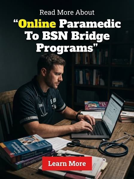 Learn more about online paramedic to BSN bridge programs