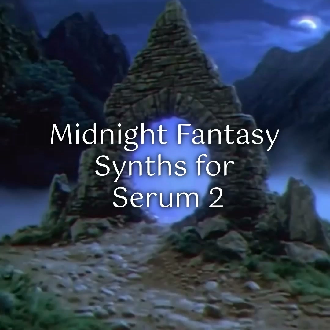 Serum 2 Presets That Feel Like Magic