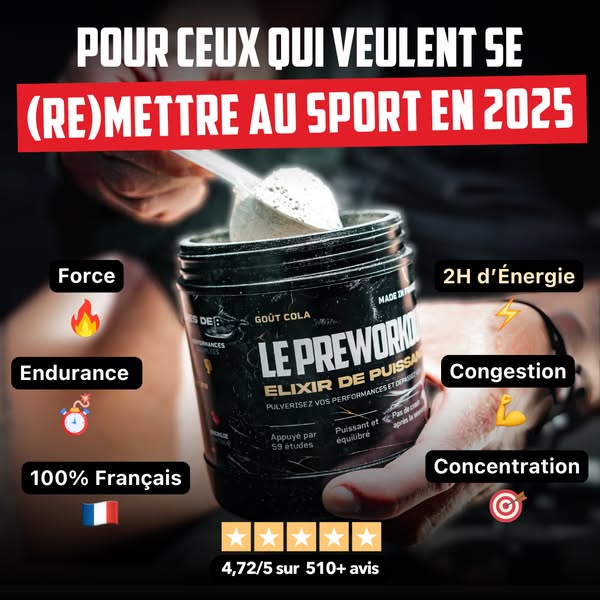 LE MEILLEUR PRÉ-WORKOUT FRANÇAIS