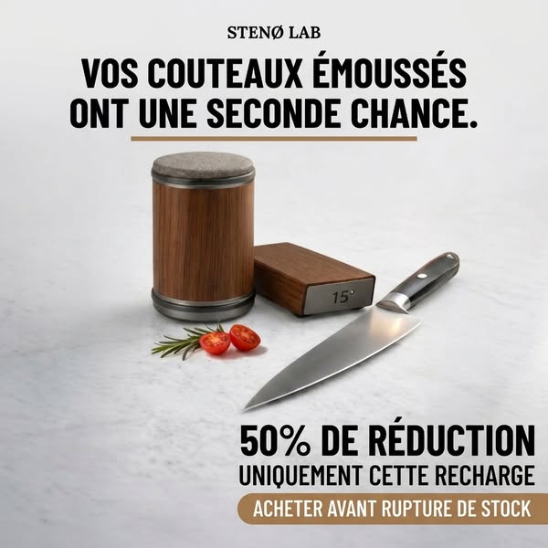 Des lames ultra-tranchantes. Vite.