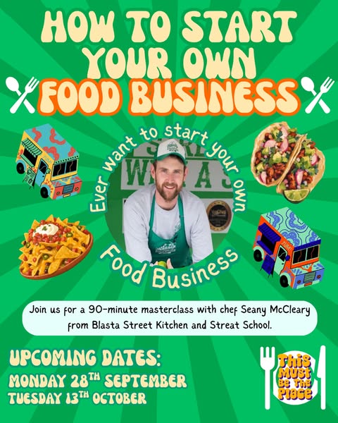 How To Start Your Own Food Business by Alternative Dublin | Eventbrite
