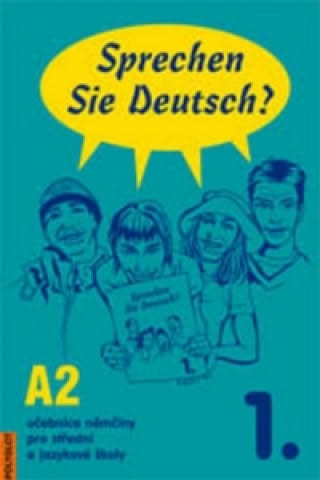 Sprechen Sie Deutsch? 1. A2 | Libristo - EU