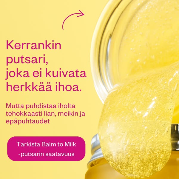 Putsari on tärkein tuotevalintasi! Balm to Milk sopii kaikille ihotyypeille, erityisesti kuivalle ja herkälle iholle.