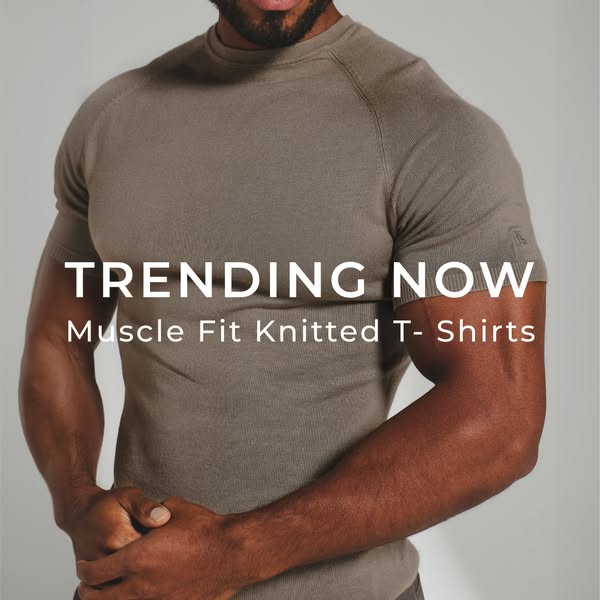 Muscle Fit T-Shirts