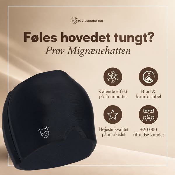 Føles hovedet tungt? Prøv Migrænehatten