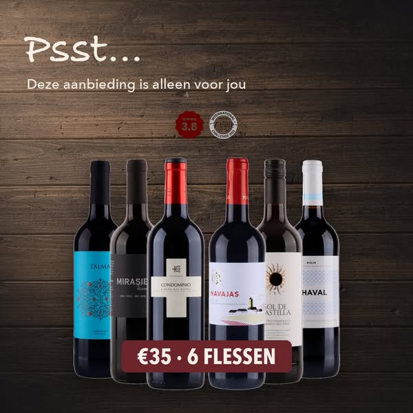 Psst... 6 flessen voor €35