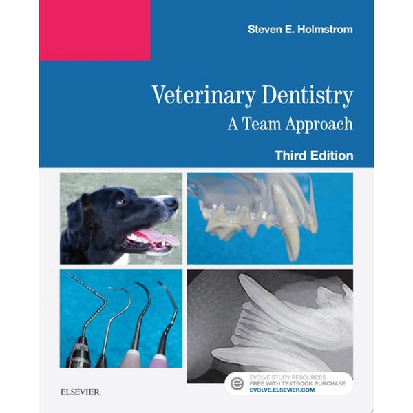Veterinary Dentistry: A Team Approach E-Book
