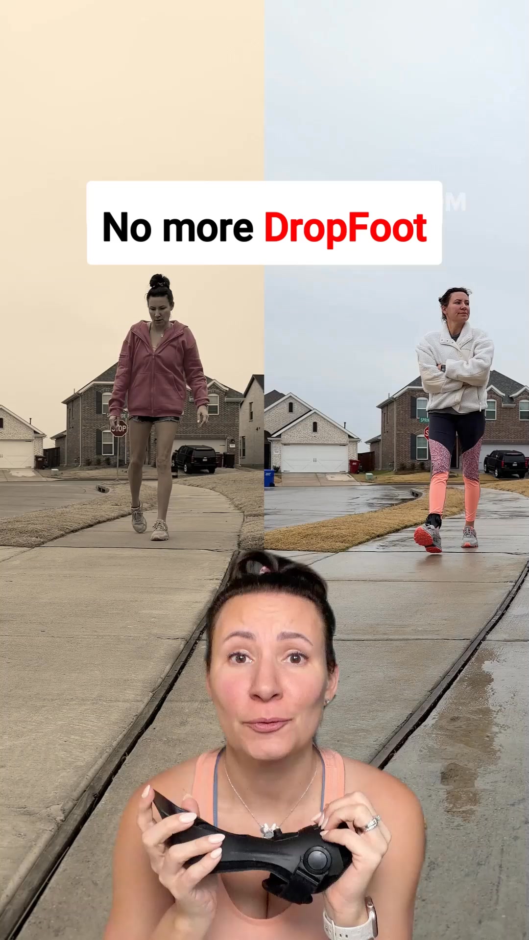Walk with your foot lifted, not tripping or slapping.