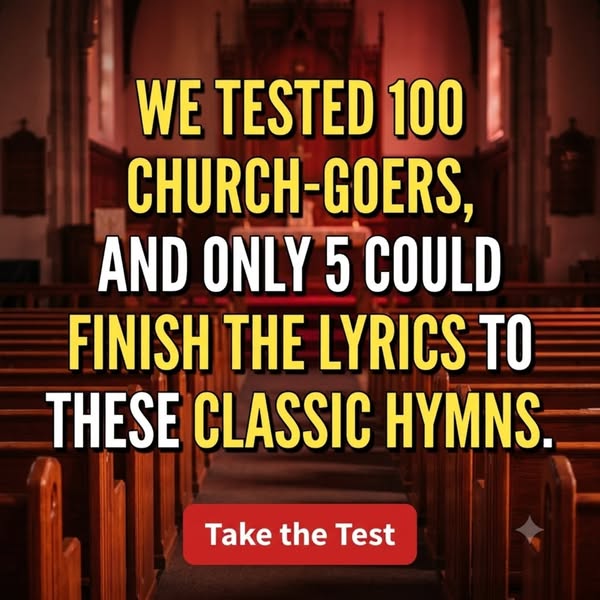 Can You Finish These Hymns?