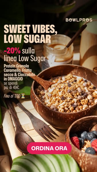 20% su tutta la linea LOW SUGAR, scoprila ora