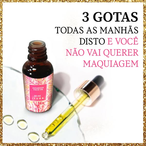 3 gotas por dia para ficar Linda de Morrer