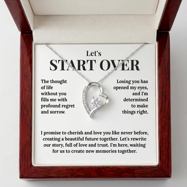 "Let's Start Over" Forever Love Necklace - The Ultimate Apology & Reconciliation Gift for Her