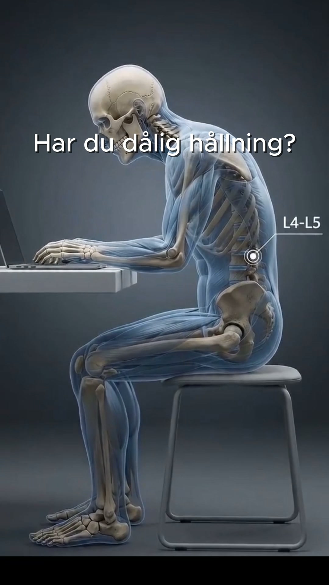 Rak rygg. Otrolig komfort.