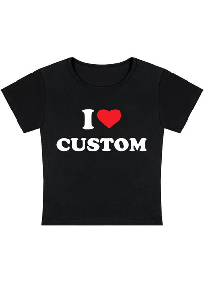 I Love Custom Personalized Y2k Baby Tee Black / S