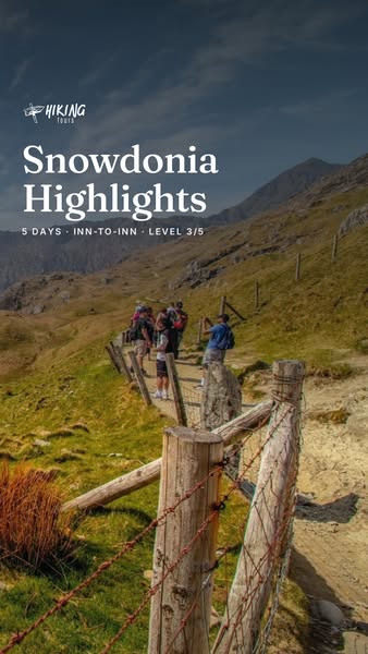 Snowdonia Highlights