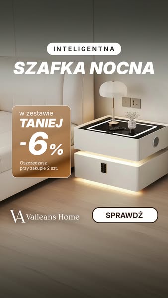 W zestawie taniej! -6% na smart szafki nocne Valleans