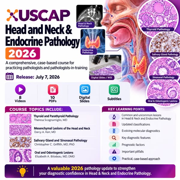 USCAP Head & Neck + Endocrine Pathology 2026