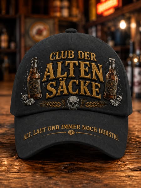 Alt, laut und immer noch durstig.