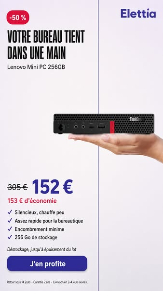 Mini PC Lenovo à -50 %