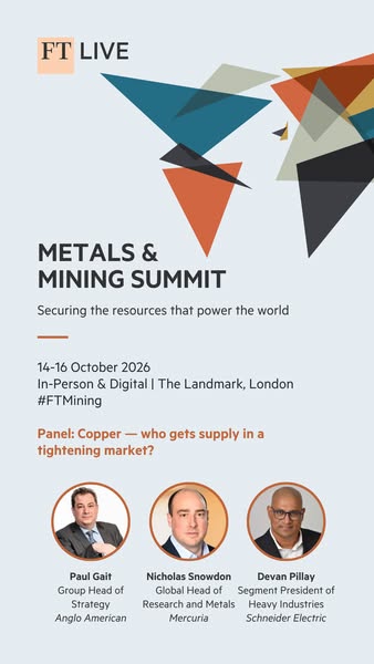 FT Metals & Mining Summit | Register Now