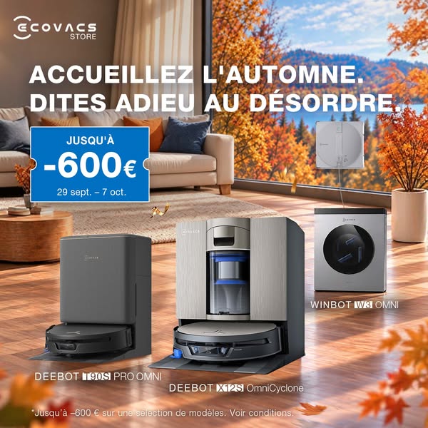 Offres d'Automne ECOVACS : Jusqu'à 600 € de réduction !
