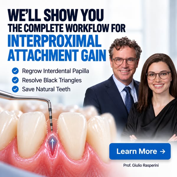 Interproximal Attachment Gain & Papilla Reconstruction Training