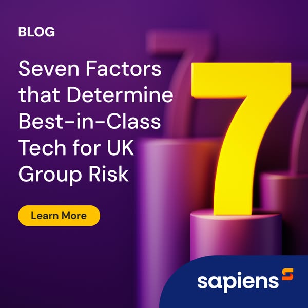 7 Factors for UK Group Risk Technology