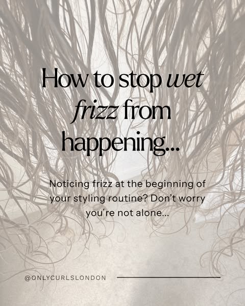 Dealing with wet frizz? Read this!