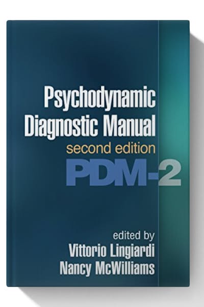 Psychodynamic Diagnostic Manual, Second Edition: PDM-2 - 2 Edition