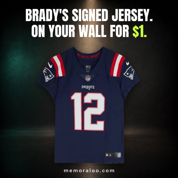 Brady's Signed Jersey. $1