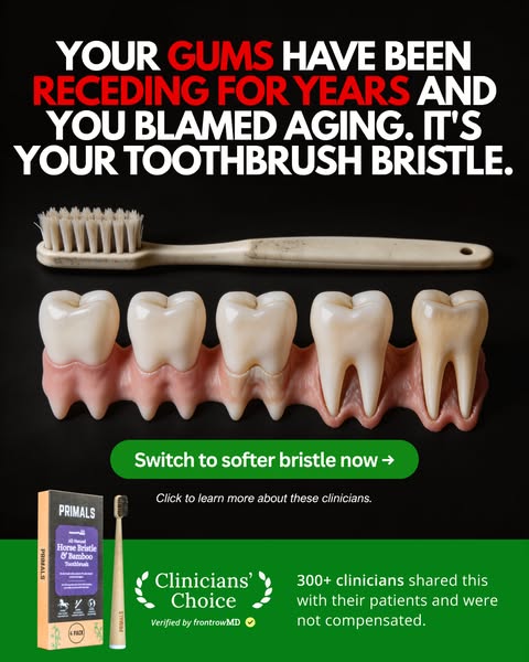 You Blamed Aging. It Was Your Bristle.
