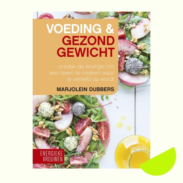 Voeding & Gezond gewicht
