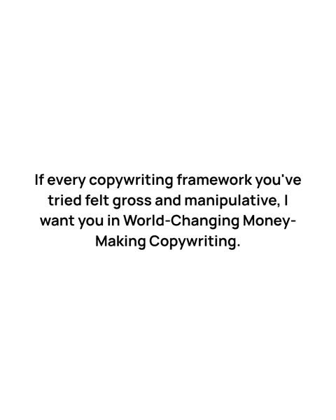 World-Changing Money-Making Copywriting