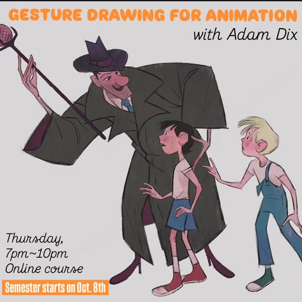 Gesture Drawing for Animation with Adam Dix (Online Course)