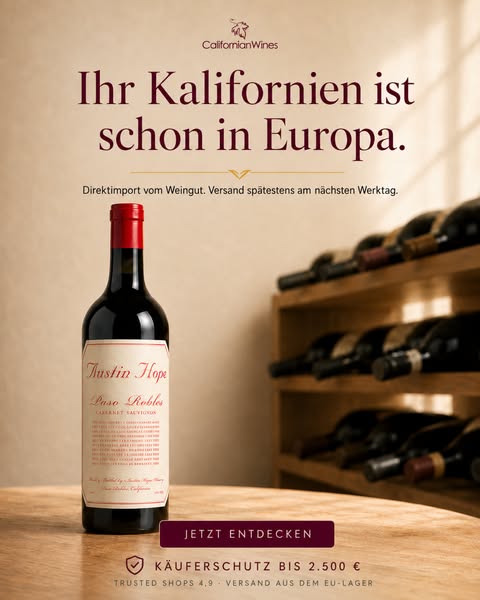 Machen Sie den Abend besonders – mit Wein aus Kalifornien