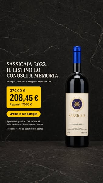 Sassicaia 2022 a 208,45 €, listino 379,00 €